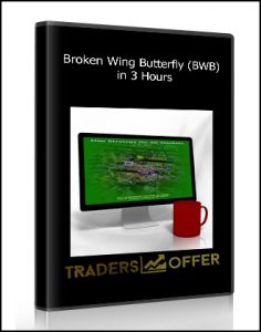 Broken Wing Butterfly (BWB) in 3 Hours