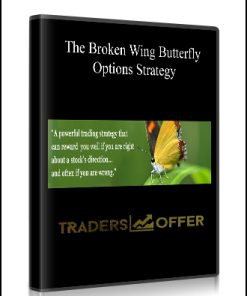 Greg Loehr - The Broken Wing Butterfly Options Strategy