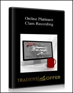 Online Platinum Class Recording