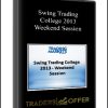 Swing Trading College 2013 - Weekend Session