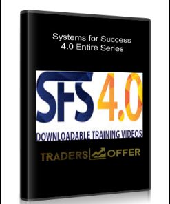 Systems for Success 4.0 Entire Series