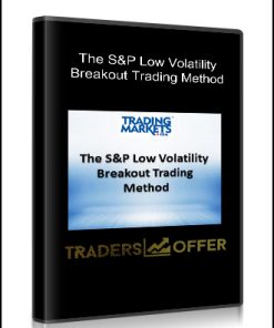 The S&P Low Volatility Breakout Trading Method
