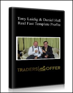 Tony Laidig & Daniel Hall - Real Fast Template Profits