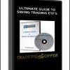 Ultimate Guide To Swing Trading ETF’s