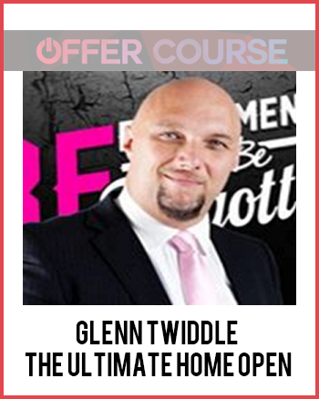 Glenn Twiddle – The Ultimate Home Open