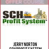 Jerry Norton – SCH Profit System