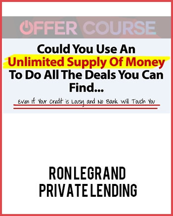 Ron Legrand – Private Lending