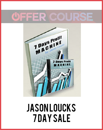 Jason Loucks – 7 Day Sale