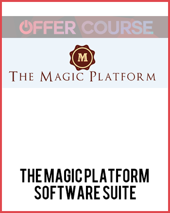 The Magic Platform Software Suite