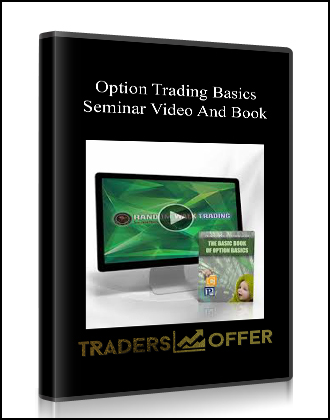 Option Trading Basics Seminar Video And Book