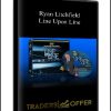 Ryan Litchfield – Line Upon Line