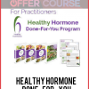 Healthy Hormone Done-For-You