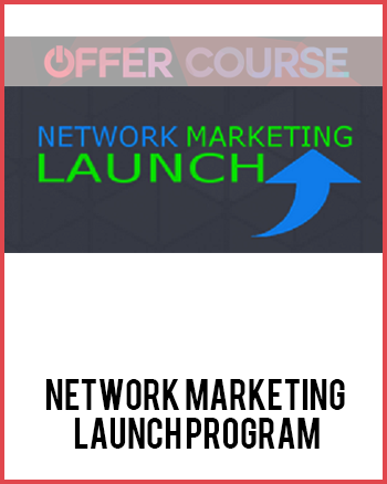 Network Marketing Launch Program
