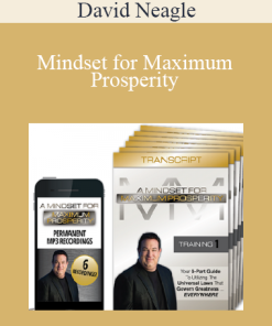 David Neagle – Mindset for Maximum Prosperity