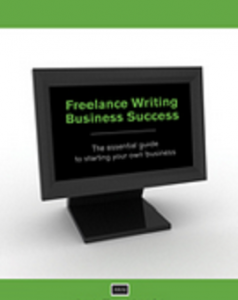 AWAI – Freelance Writing Business Success: The essential guide to starting your own business