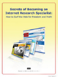 AWAI – Secrets of Becoming an Internet Research Specialist How to Surf the Web for Freedom and Profit