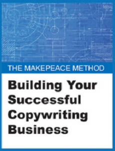 AWAI – The Makepeace Method: Building Your Successful Copywriting Business