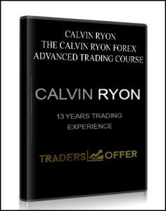 CALVIN RYON – THE CALVIN RYON FOREX ADVANCED TRADING COURSE