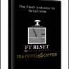First Touch Reset Indicator for NinjaTrader