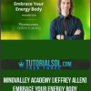 Mindvalley Academy - Jeffrey Allen - Embrace Your Energy Body