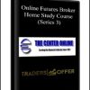 Online Futures Broker Home Study Course (Series 3)
