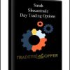 Sarah – Shecantrade – Day Trading Options
