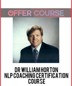 Dr William Horton – NLP Coaching Certification Course