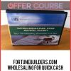 FortuneBuilders.com – Wholesaling for Quick Cash