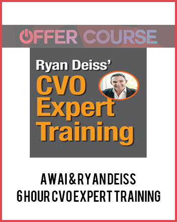 6 Hour CVO Expert Training by AWAI & Ryan Deiss