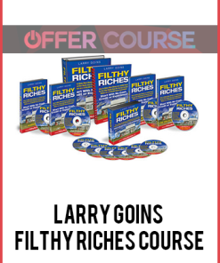 Larry Goins – Filthy Riches Course