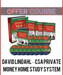 David Lindahl – CSA Private Money Home Study System