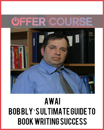 Bob Bly’s Ultimate Guide to E-Book Writing Success by AWAI