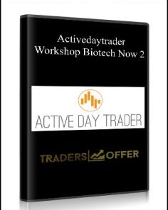 Activedaytrader - Workshop Biotech Now 2