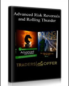 Advanced Risk Reversals and Rolling Thunder