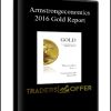 Armstrongeconomics - 2016 Gold Report