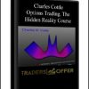 Charles Cottle – Options Trading. The Hidden Reality Course