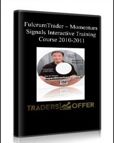 FulcrumTrader – Momentum Signals Interactive Training Course 2010-2011