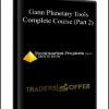 Gann Planetary Tools Complete Course (Part 2)