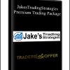 JakesTradingStrategies - Premium Trading Package