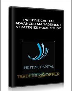 Pristine Capital – Advanced Management Strategies – Home Study