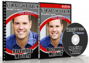 Ray Higdon – Top Earner Recruiting Bundle