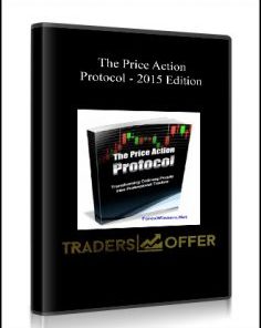 The Price Action Protocol - 2015 Edition