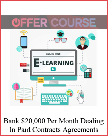 Bank $20,000 Per Month Dealing In Paid Contracts Agreements