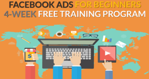 Fb Ads For Beginners – 4 Week Training Program