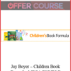 Jay Boyer – Children Book Formula: MEGA BUNDLE