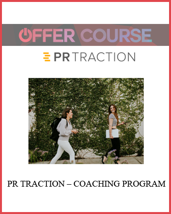 PR TRACTION – COACHING PROGRAM