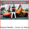Pejman Ghadimi – Exotic Car Hacks