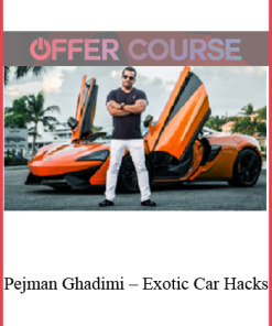 Pejman Ghadimi – Exotic Car Hacks