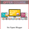 Six Figure Blogger