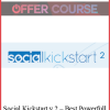 Social Kickstart v.2 – Best Powerfull Social Marketing Software